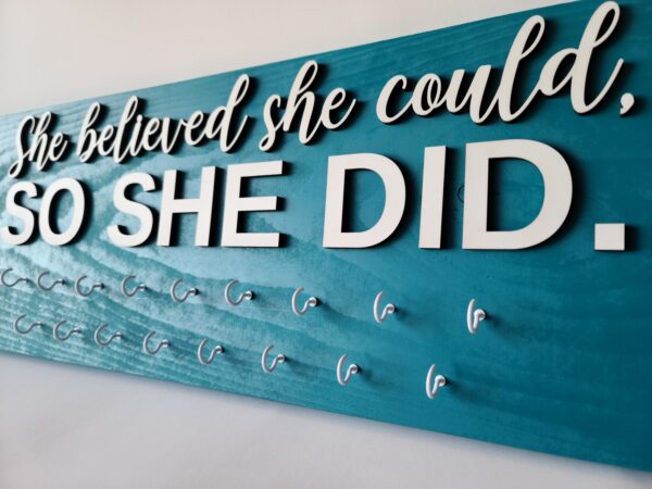 Medal hanger 3d wall sign, 'She believed she could, so she did' - Image 2